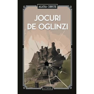 Jocuri de oglinzi vol. 33 - Agatha Christie