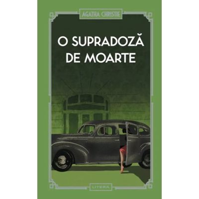 O supradoza de moarte vol. 35 - Agatha Christie