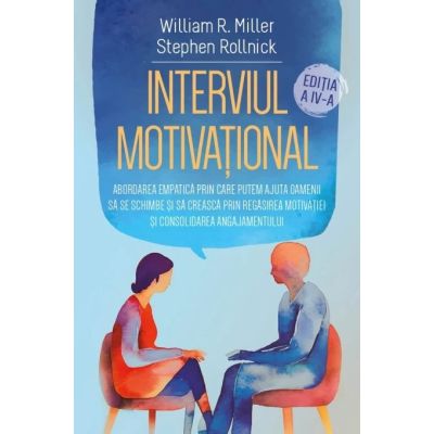 Interviul Motivational - Stephen Rollnick