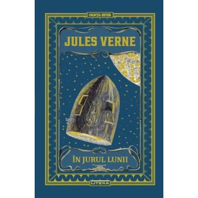 In jurul Lunii. Volumul 13 - Jules Verne