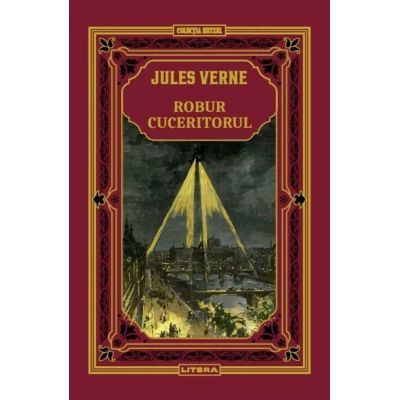 Robur Cuceritorul. Volumul 17 - Jules Verne