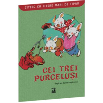 Cei trei purcelusi basm englezesc