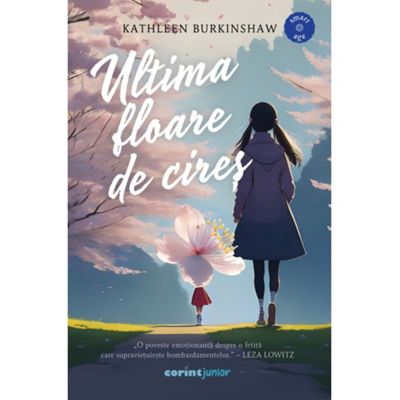 Ultima floare de cires - Kathleen Burkinshaw
