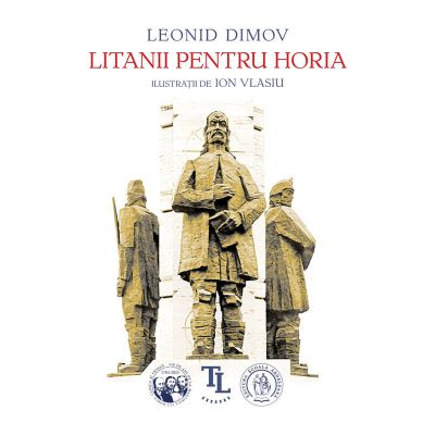 Litanii pentru Horia - Leonid Dimov