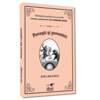 Povesti si povestiri - Ion Creanga