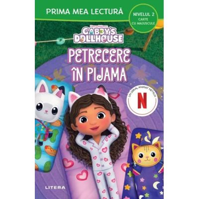 Gabbys Dollhouse. Petrecere in pijama Nivelul 2 Carte cu majuscule