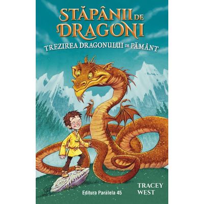 Stapanii de Dragoni. Trezirea Dragonului de Pamant. Vol. 1 - Tracey West