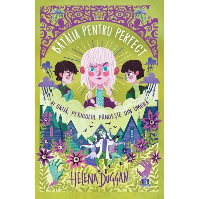 Batalia pentru Perfect - Helena Duggan