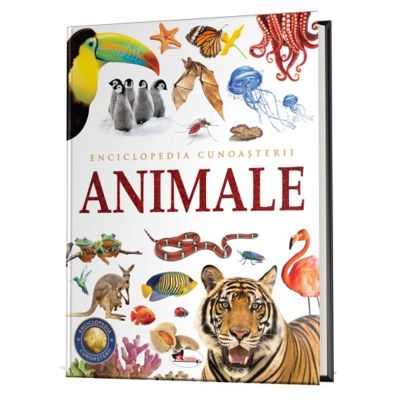 Enciclopedia cunoasterii. Animale