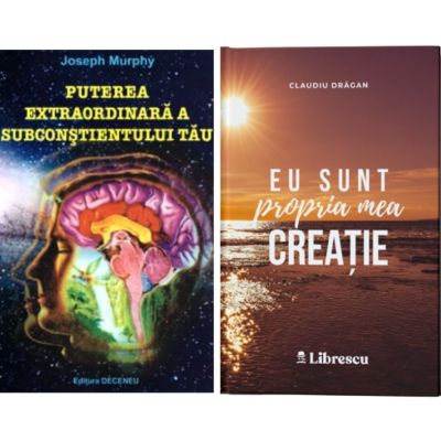 Pachet 2 carti Puterea extraordinara a subconstientului tau si Eu sunt propria mea creatie - Joseph Murphy Claudiu Dragan