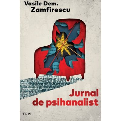 Jurnal de psihanalist - Vasile Dem. Zamfirescu