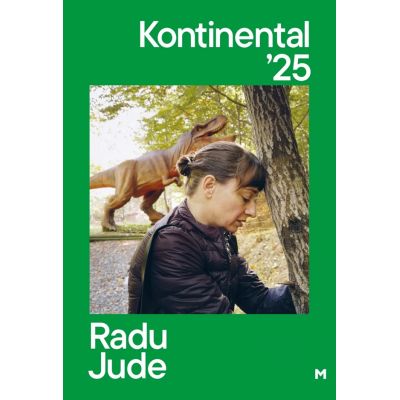 Kontinental 25 - Radu Jude