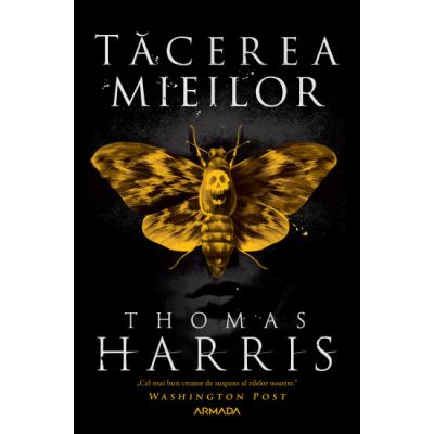Tacerea mieilor. Seria Hannibal Lecter 2 - Thomas Harris