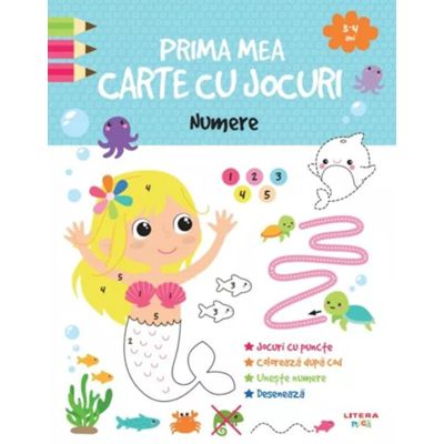 Prima mea carte cu jocuri. Numere 3-4 ani