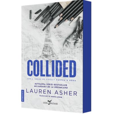 Collided al doilea volum al seriei Iubire pe circuit - Lauren Asher