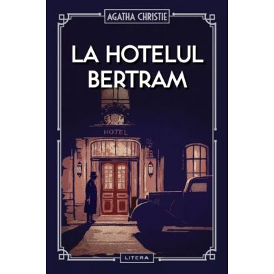 La Hotelul Bertram vol. 42 - Agatha Christie
