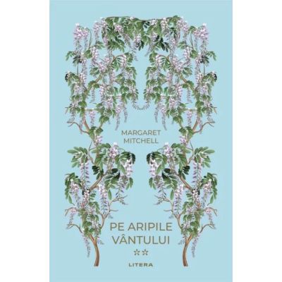 Pe aripile vantului 2 vol. 34 - Margaret Mitchell