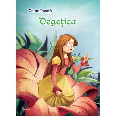 Ce ne invata Degetica