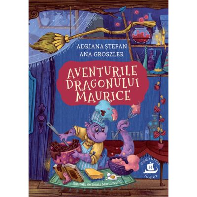 Aventurile dragonului Maurice - Adriana Stefan Ana Groszler