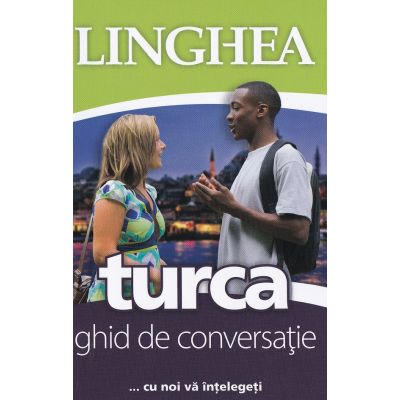Turca. Ghid de conversatie