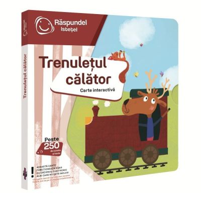 Raspundel Istetel carte interactiva Trenuletul calator