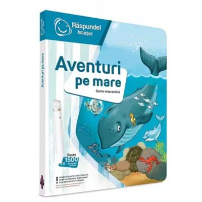 Raspundel Istetel carte interactiva Aventuri pe mare