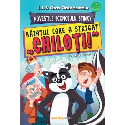 Povestile Sconcsului Stinky. Baiatul care a strigat chiloti - Chris Grabenstein