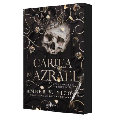Cartea lui Azrael primul volum al seriei Zei si monstri - Amber V. Nicole