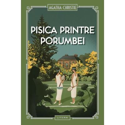 Pisica printre porumbei vol. 46 - Agatha Christie