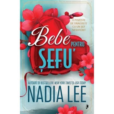 Bebe pentru sefu - Nadia Lee
