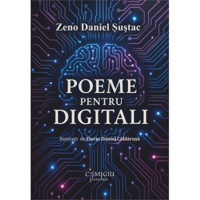 Poeme pentru digitali - Zeno Daniel Sustac