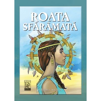 Roata sfaramata - Gabriel Wilson