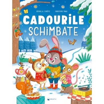 Cadourile schimbate