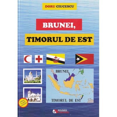 Brunei Timorul de Est - Doru Ciucescu
