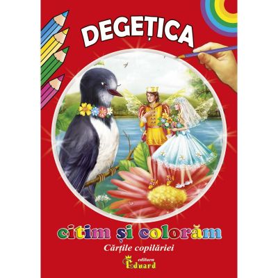 Citim si coloram Degetica - H. C. Andersen