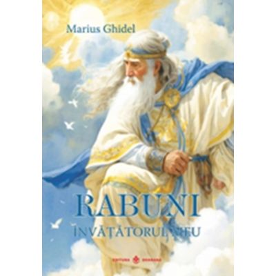 Rabuni. Invatatorul meu vol. 1 - Marius Ghidel