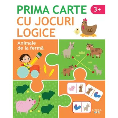 Prima carte cu jocuri logice. Animale de la ferma 3