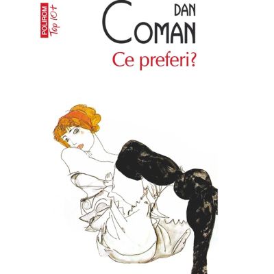 Ce preferi editie de buzunar - Dan Coman
