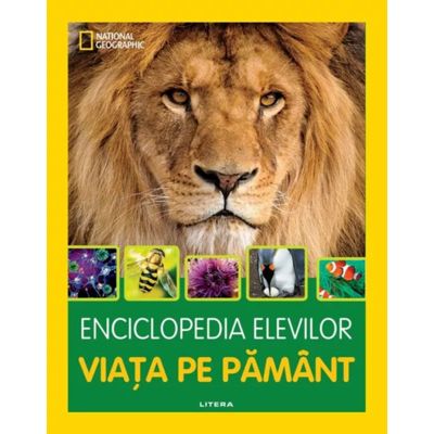 Enciclopedia elevilor. Viata pe Pamant - DK