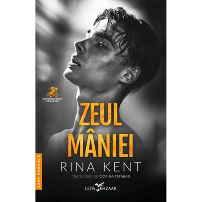 Zeul maniei al treilea volum al seriei Mostenirea zeilor - Rina Kent