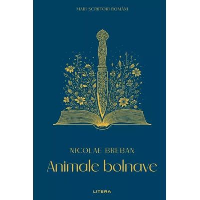 Animale bolnave vol. 18 - Nicolae Breban