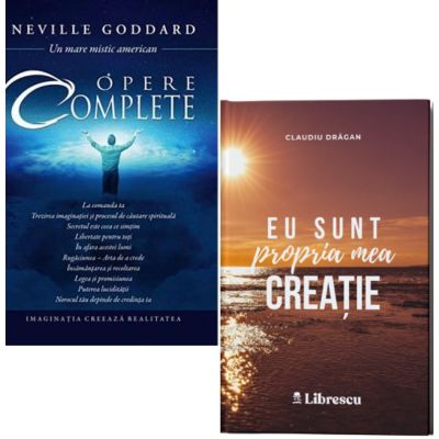 Pachet 2 carti Opere complete si Eu sunt propria mea creatie - Neville Goddard Claudiu Dragan