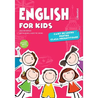 English for Kids. Caiet de lucru pentru clasa pregatitoare Editie color - Cristina Mircea