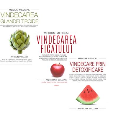 Pachet 3 carti Medium Medical Vindecarea glandei tiroide Vindecarea ficatului si Vindecare prin detoxificare - Anthony William