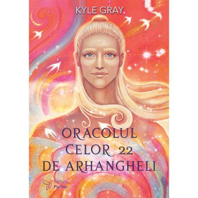 Oracolul celor 22 de Arhangheli. Set carte  cartoline - Kyle Gray