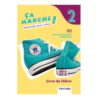 Curs limba franceza manual Ca marche 2 Livre deleve