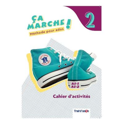 Curs limba franceza caiet Ca marche 2 Cahier dactivites
