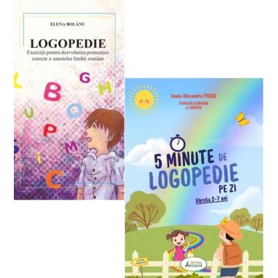 Pachet 2 carti Logopedie si 5 Minute de Logopedie pe zi Exercitii zilnice pentru dezvoltarea limbajului copiilor - Elena Bolanu Ioana Alexandra Pascu
