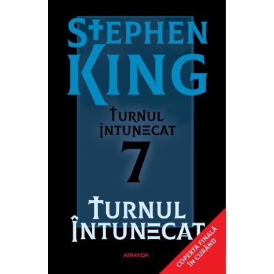 Turnul intunecat - editie sprayed edges Seria TURNUL INTUNECAT partea a 7-a - Stephen King