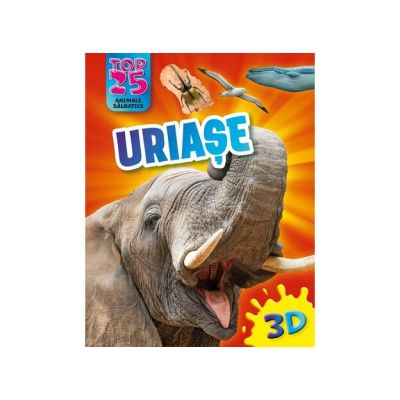 Top 25 Animale salbatice uriase 3D